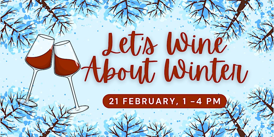 MainStreet Libertyville Let's Wine About Winter